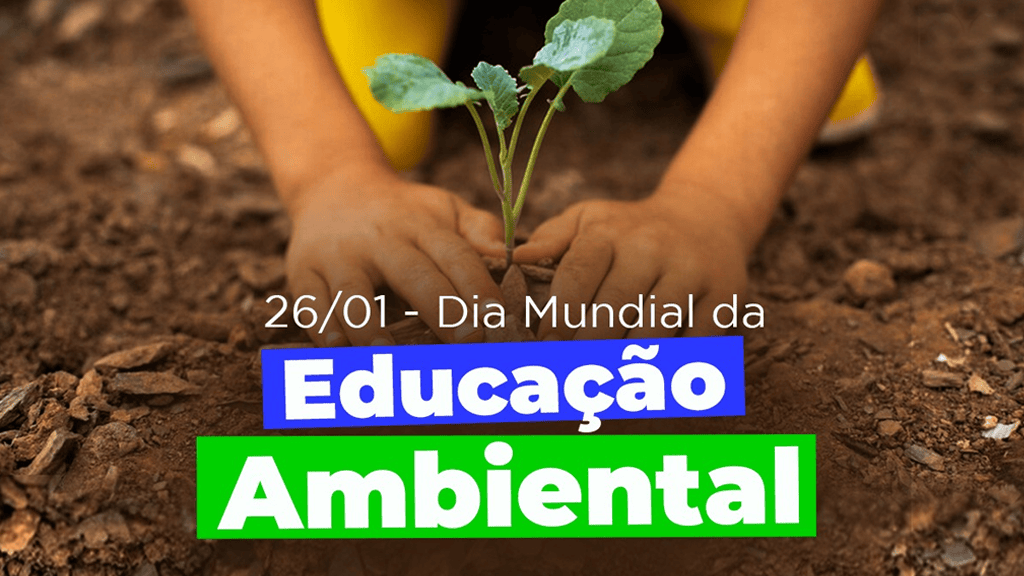 DIA MUNDIAL DA EDUCAÇÃO AMBIENTAL
